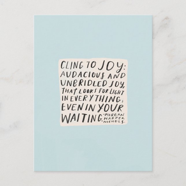 Cling to joy - postal (Anverso)
