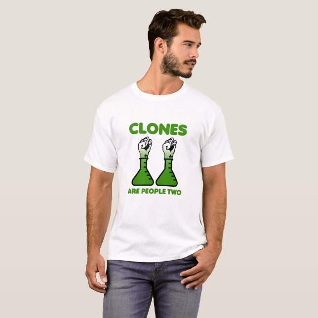 Clones Son Personas Dos Camiseta Divertida (Anverso completo)
