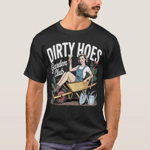 Club de Jardinería de Putas Sucias Camiseta Divert