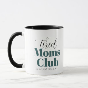 Club de mamás cansadas Calligraphy monograma taza