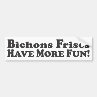 Coche ¡Bichons Frises se divierte más! - Pegatina para