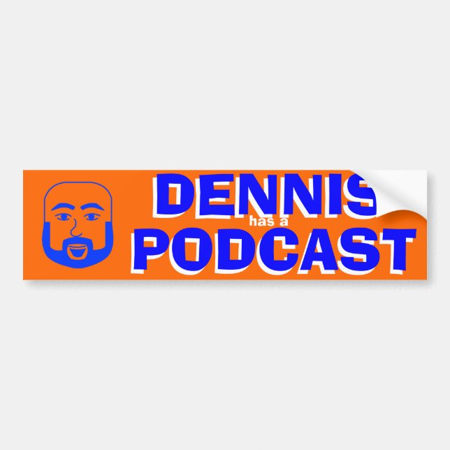 Coche Dennis tiene un podcast - la pegatina para el (Frente)
