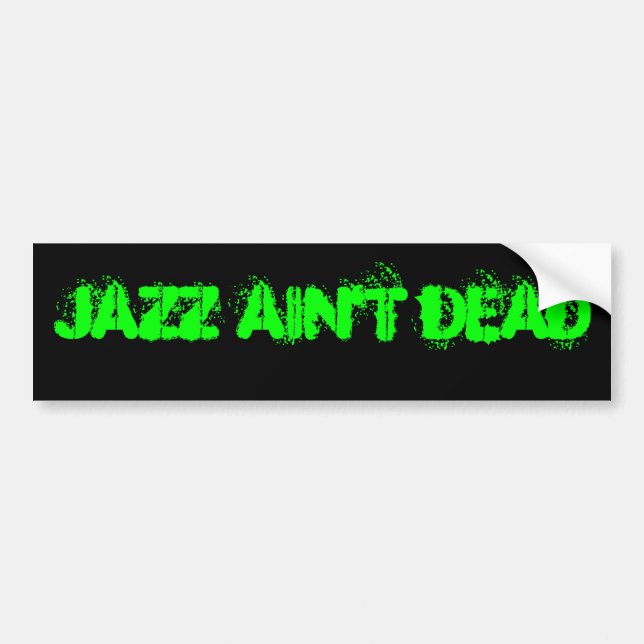 Coche El JAZZ NO ES pegatina para el parachoques MUERTA (Frente)