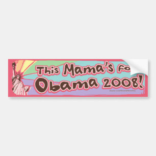Coche ¡Esta mamá para Obama 2008! Pegatina para el