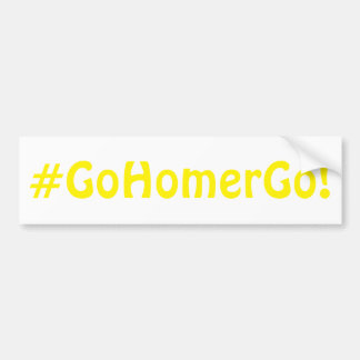Coche ¡#GoHomerGo! - Pegatina para el parachoques del