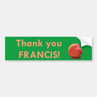 Coche "Gracias Francisco!" Pegatina para el parachoques