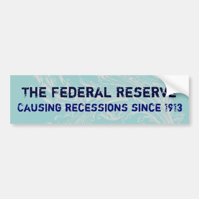 Coche La pegatina para el parachoques de Federal Reserve (Frente)
