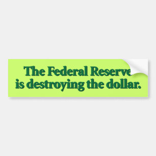 Coche La pegatina para el parachoques de Federal Reserve