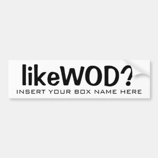 Coche ¿likeWOD de encargo? Pegatina para el parachoques