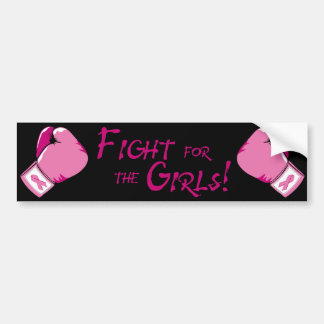 Coche ¡Lucha para los chicas! Pegatina para el
