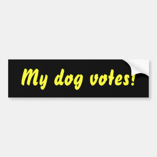 Coche ¡Mis votos del perro! pegatina para el parachoques
