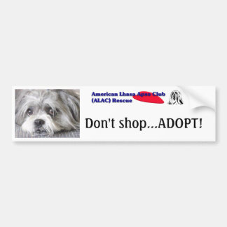 Coche ¡No haga compras… adoptan! Pegatina para el