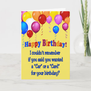 ¿Coche o tarjeta? Tarjeta de cumpleaños. Divertido