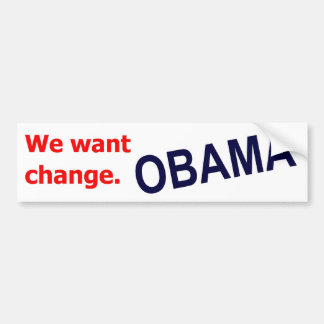 Coche Obama - queremos el cambio. Pegatina para el