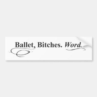 Coche ¡oh! ¡cómo es irónico! ¡una pegatina para el