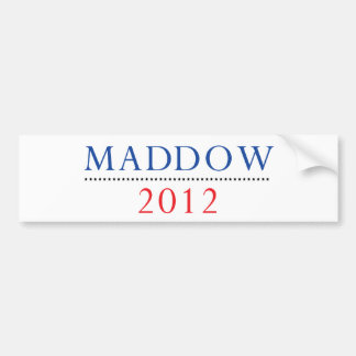 Coche Pegatina para el parachoques 2012 de Raquel Maddow