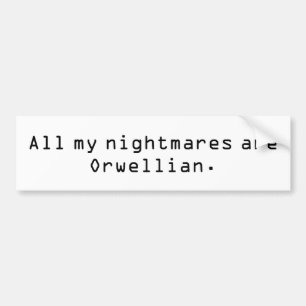 Coche Pegatina para el parachoques de Orwellian