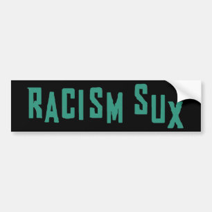 Coche Pegatina para el parachoques de Sux del racismo