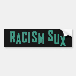 Coche Pegatina para el parachoques de Sux del racismo