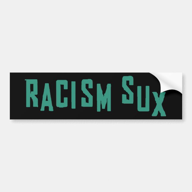 Coche Pegatina para el parachoques de Sux del racismo (Frente)