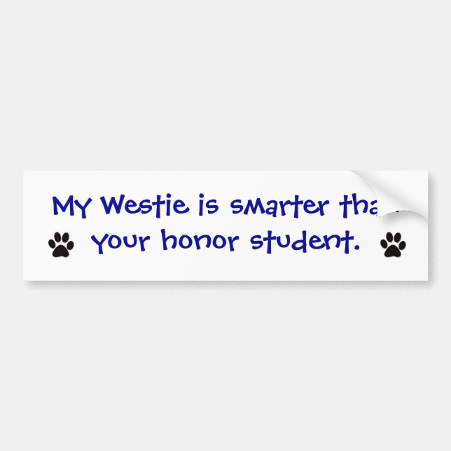 Coche Pegatina para el parachoques - mi Westie es más (Frente)