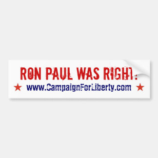 Coche ¡Ron Paul tenía razón! pegatina para el