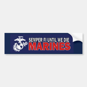 Coche Semper Fi hasta nosotros morimos pegatina para el