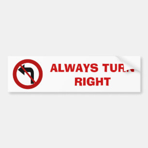 Coche SIEMPRE pegatina para el parachoques del GIRE A LA