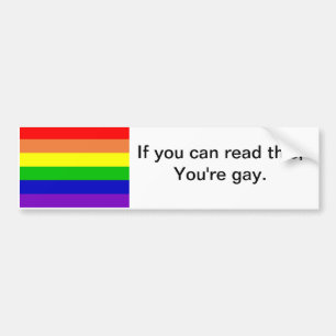 Coche Usted es pegatina para el parachoques gay
