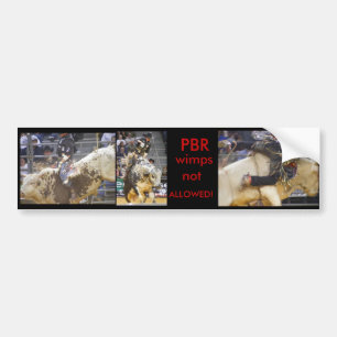 Coche ¡Wimps de PBR NO PERMITIDOS! Pegatina para el