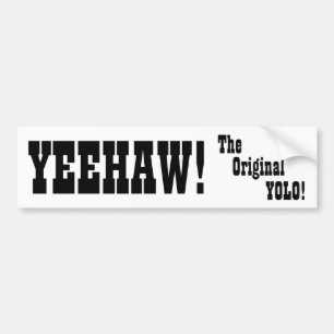 Coche Yeehaw - el YOLO original - pegatina para el