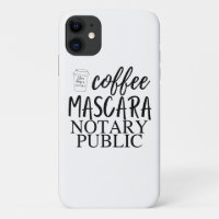 Coffee Mascara Notary funda del iPhone público