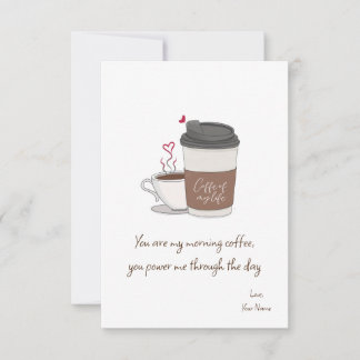 Coffee Of My Life El día de San Valentín Flat Card