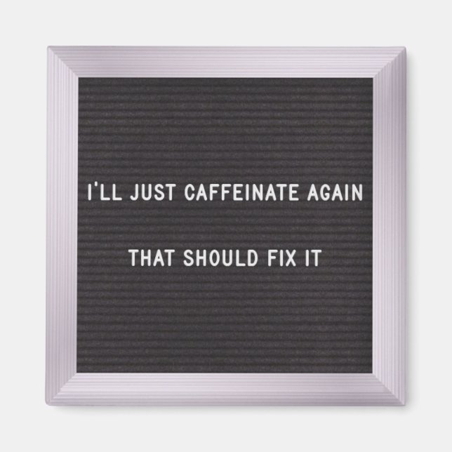 Coffee Quote - Imán de tablero de cartas 3.1 (Frente)