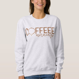 Coffee Stain Mornings | Lover, sudadera adicta