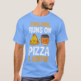Coffee y pizza camiseta