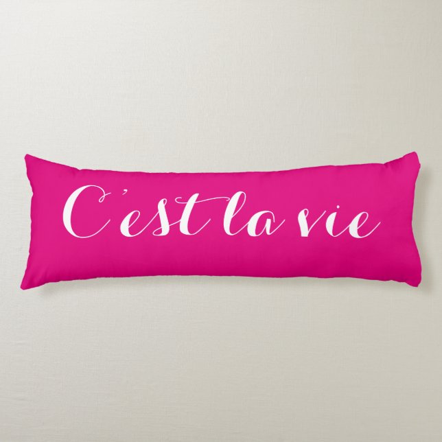 Cojín C'est la vie Body Pillow (Anverso)