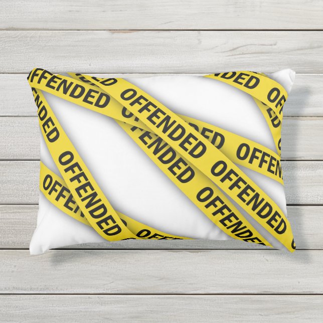 Cojín De Exterior Estoy ofendido por la cinta policial que no cruza (Anverso)