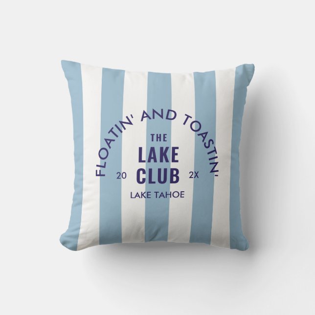 Cojín De Exterior Floatin' Y Toastin' The Lake Club Blue Stripe (Anverso)