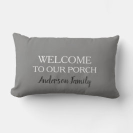 Cojín De Exterior Gris rústico moderno Bienvenido a la familia Porch