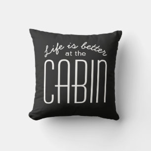 Cojín De Exterior La vida es mejor en la cabaña cita Chic negro blan