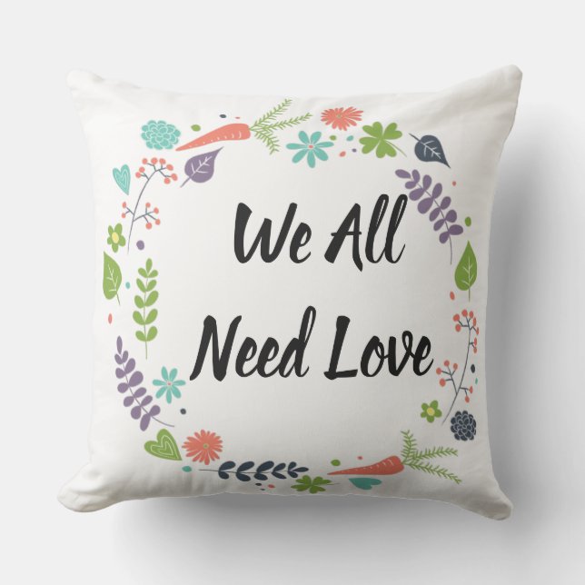 Cojín De Exterior Todos necesitamos amor (Anverso)