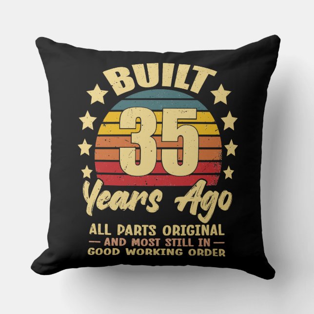 Cojín Decorativo 35 Years Ago All Parts Original 35th Birthday (Anverso)