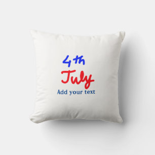 Cojín Decorativo 4 de julio día de la independencia añade tu texto 
