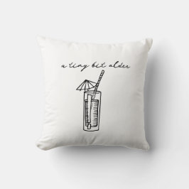 Cojín Decorativo A tiny bit older