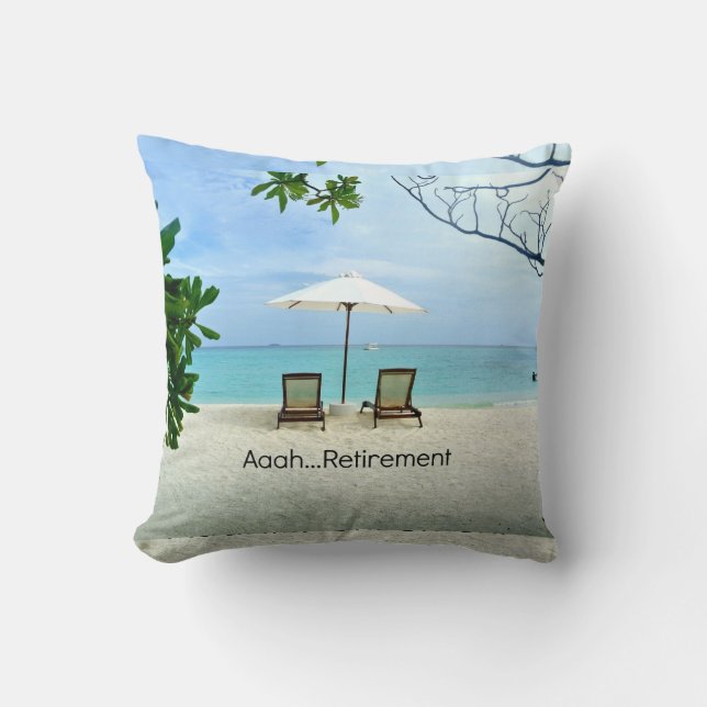 Cojín Decorativo Aaah... Retirado, relajado en la playa (Anverso)