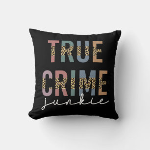 Cojín Decorativo Adicto al crimen real   Amante de los espectáculos