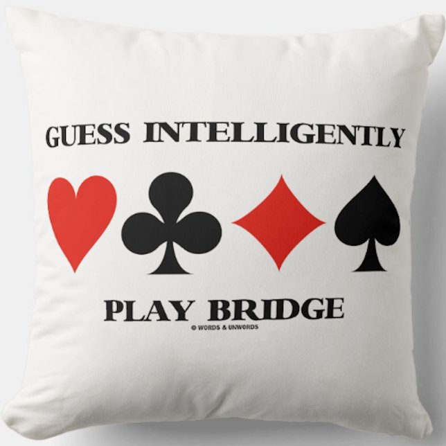 Cojín Decorativo Adivina Jugar Inteligentemente Puente Cuatro Traje (Throw pillow featuring the four card suits along with the advice "Guess Intelligently Play Bridge")