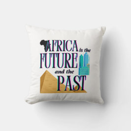 Cojín Decorativo África es El Futuro & El Pasado | 