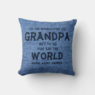Cojín Decorativo Agregar nombres al mundo, eres abuelo padre